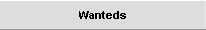 Wanteds